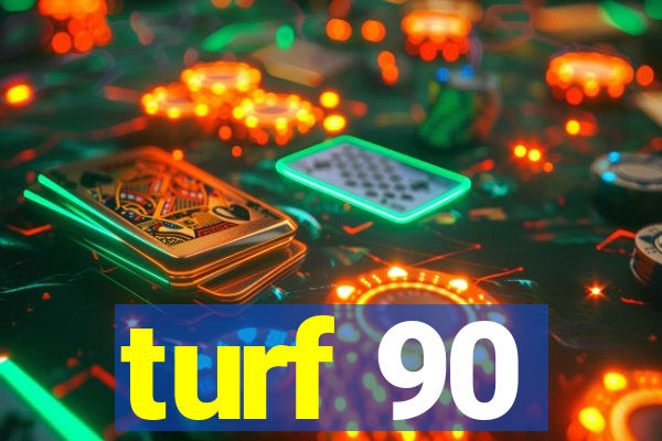 turf 90